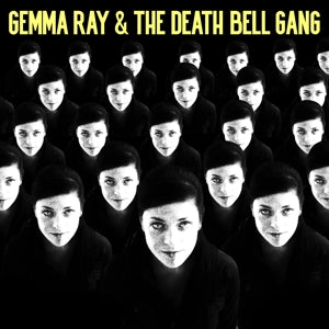Gemma Ray – And the Death Bell Gang (LP)