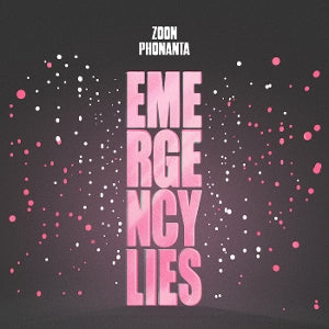 Zoon Phonanta – Emergency Lies (LP)