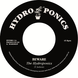 Hydroponics – Beware (12in)