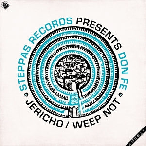 Don Fe – Jericho - Weep Not (12in)