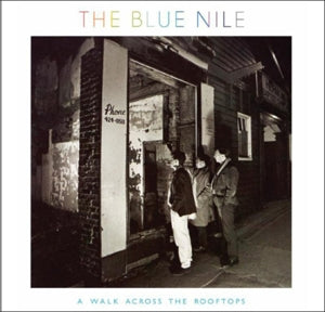 Blue Nile – A Walk Across the Rooftops (LP)