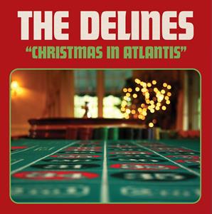 Delines – Christmas In Atlantis (12in)