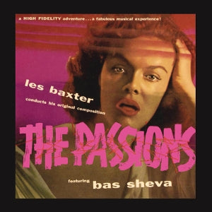 Les Baxter & Bas Sheva – The Passions (LP)