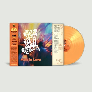 Irvine Welsh & the Sci-Fi Soul Orchestra – Men In Love (LP)