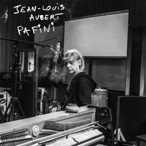 Jean-Louis Aubert – Pafini (LP)