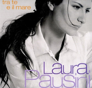 Laura Pausini – Tra Te E Il Mare (LP)