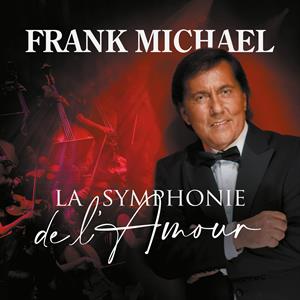 Frank Michael – La Symphonie De L'amour (LP)