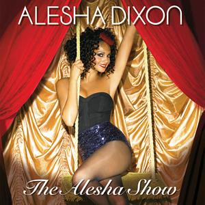 Alesha Dixon – Alesha Show (LP)
