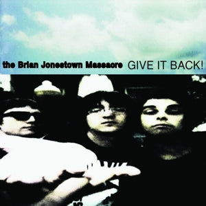 Brian Jonestown Massacre – Give It Back! (LP)