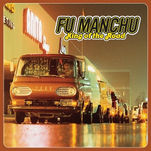 Fu Manchu – King of the Road (LP)