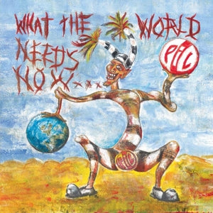 Public Image Ltd – What the World Needs Now (LP)