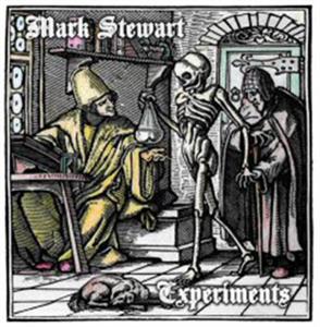 Mark Stewart – Experiments (12in)