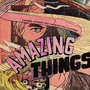 Darren Hayman & His Electric Guitars – Amazing Things (LP)