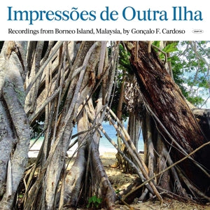 Goncalo F. Cardoso – Impressoes De Outra Ilha (LP)