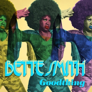 Bette Smith – Goodthing (LP)