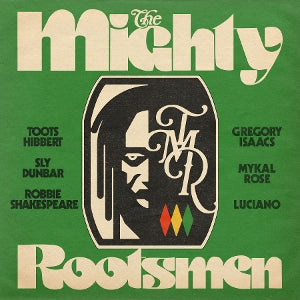 Mighty Rootsmen – The Mighty Rootsmen (LP)