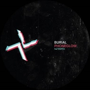 Burial & Kode9 – Phoneglow / Eyes Go Blank (12in)