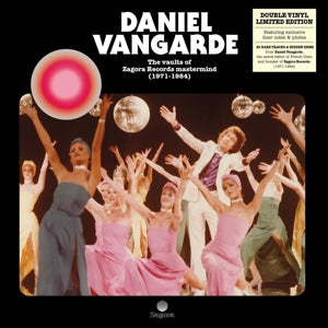 Daniel Vangarde – Vaults of Zagora Records Mastermind (1971-1984) (LP)