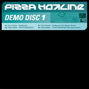 Pizza Hotline – Demo Disc 1 (12in)