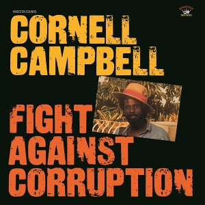 Cornell Campbell – Fight Against Corruption (LP)