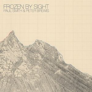 Paul Smith & Peter Brewis – Frozen By Sight (LP)
