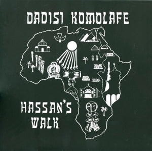 Dadisi Komolafe – Hassan's Walk (LP)