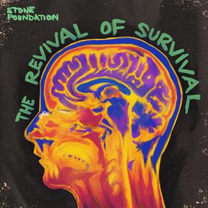 Stone Foundation – The Revival of Survival (LP)