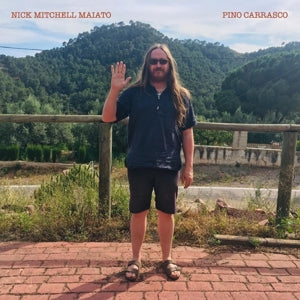 Nick Mitchell Maiato – Pino Carrasco (LP)