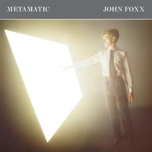 John Foxx – Metamatic (LP)