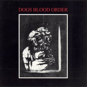 Current 93 – Dogs Blood Rising (LP)