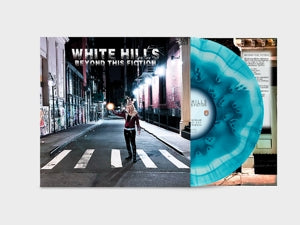 White Hills – Beyond This Fiction (LP)