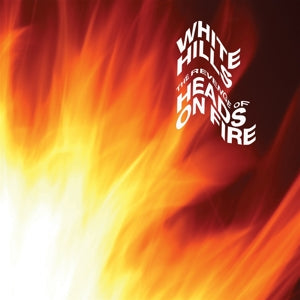 White Hills – Revenge of Heads On Fire (LP)