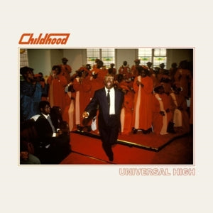Childhood – Universal High (LP)