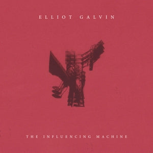 Elliot Galvin – Influencing Machine (LP)