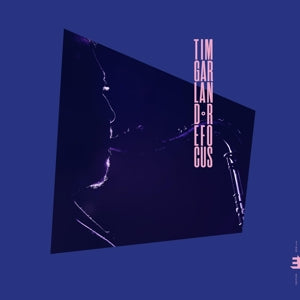Tim Garland – Refocus (LP)