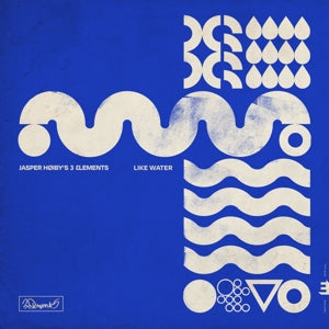 Jasper Hoiby – 3elements: Like Water (LP)