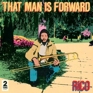 Rico – That Man is Forward - 40th Anniversary (LP)