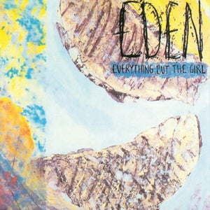 Everything But the Girl – Eden (LP)