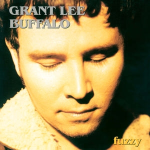 Grant Lee Buffalo – Fuzzy (LP)