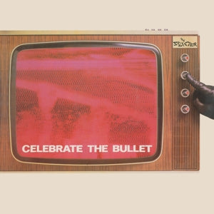 Selecter – Celebrate the Bullet (LP)