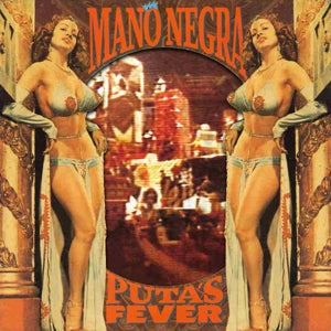 Mano Negra – Puta's Fever (LP)