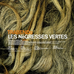Les Negresses Vertes – Trabendo (LP)
