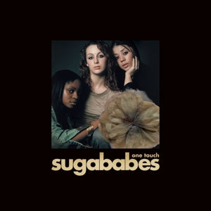 Sugababes – One Touch (20 Year Anniversary Edition) (12in)