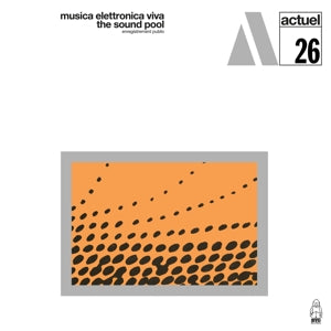Musica Elettronica Viva – Sound Pool (LP)