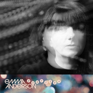 Emma Anderson – Pearlies (LP)