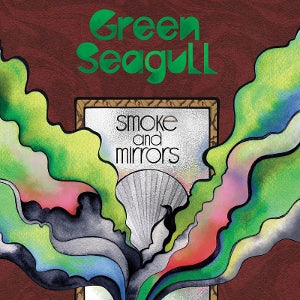 Green Seagull – Smoke and Mirrors (LP)