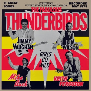 Fabulous Thunderbirds – Girls Go Wild (LP)