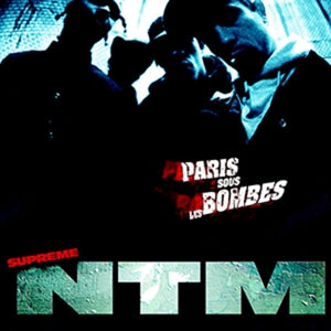 Suprême NTM – Paris Sous Les Bombes (LP)