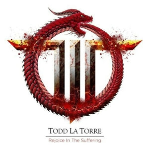 Todd La Torre – Rejoice In the Suffering (LP)