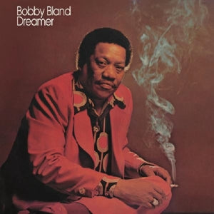 Bobby Bland – Dreamer (LP)